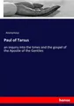 Paul of Tarsus Anonymous