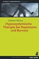 Auer-System-Verlag, Carl Hypnosystemische Therapie bei D... | Buch | Zustand gut