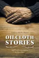 Oilcloth Stories Carol Dean Henn Taschenbuch Kartoniert / Broschiert Englisch