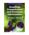 Quantum Computation and Quantum Information, Chuang, Isaac L.