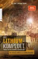 Das Lithium-Komplott ~ Michael Nehls ~  9783981404890