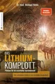 Das Lithium-Komplott: Plädoyer für ein essentielles Buch Mental Enterprises