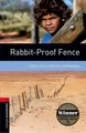 Oxford Bookworms Library: Level 3:: Rabbit-Proof Fence, Doris Pilkington Ga ...