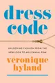 Véronique Hyland Dress Code (Taschenbuch)