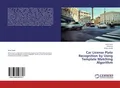 Arina Yusuf (u. a.) | Car License Plate Recognition by Using Template...