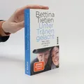 Unter Tränen gelacht  |  Bettina Tietjen