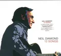Neil Diamond 12 Songs CD Europe American 2005 in tri-fold info-stickered digipak