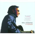 12 Songs [Bonus Tracks] by Neil Diamond