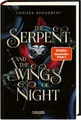 The Serpent and the Wings of Night (Crowns of Nyaxia 1) | Carissa Broadbent