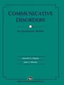 Julie G. McAfee Kenneth G. Shipley Communicative Disorders (Taschenbuch)