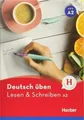 Lesen & Schreiben A2: Buch (deutsch üben) Buch Hueber Verlag