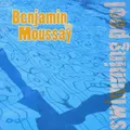 Moussay, Benjamin  Trio - Swimming Pool CD NEU OVP