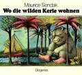 Wo die wilden Kerle wohnen (Kinderbücher) Maurice Sendak