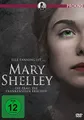 Mary Shelley - Die Frau, die Frankenstein erschuf