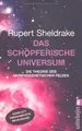 Das schöpferische Universum: Die Theorie des Morp... | Buch | Zustand akzeptabel