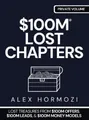 Alex Hormozi $100m Lost Chapters (Gebundene Ausgabe) (US IMPORT)