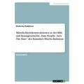Männlichkeitskonstruktionen in der Bild- und Kunstgeschichte. Zum Projekt 'Save The Date' des Künstlers Mischa Badasyan von Ekaterina Kadykova / GRIN