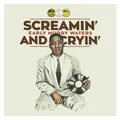 Muddy Waters - Screamin' And Cryin' (Vinyl LP - 2026 - EU - Original)