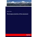 The Scripture doctrine of the atonement von David Thom / hansebooks / Taschenbuch