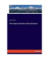 The Scripture doctrine of the atonement, David Thom