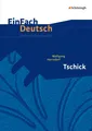 Tschick. EinFach Deutsch Unterrichtsmodelle Wolfgang Herrndorf