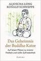 Das Geheimnis der Buddha-Katze: Auf leisen Pfoten z... | Buch | Zustand sehr gut