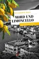 Mord und Limoncello Elizabeth Horn