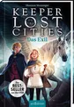 Keeper of the Lost Cities - Das Exil (Keeper of the Lost Cities 2)  UNGELESEN