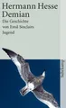 Demian: Die Geschichte von Emil Sinclairs Jugend (suhrkamp taschenbuch) Die Gesc