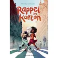 Rappel im Karton von Mandy Schlundt / FISCHER Sauerländer / Buch