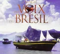 Voix Du Bresil: La Magie Des / Various