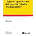 Diagnostik psychischer Störungen im Kindes- und Jugendalter