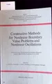 Constructive methods for nonlinear boundary value problems and nonlinear oscilla