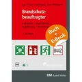 Brandschutzbeauftragter - mit E-Book (PDF) von Lars Oliver Laschinsky/ Uwe Wiemann / FeuerTRUTZ Network GmbH / Taschenbuch