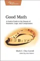 Mark Chu?carroll Good Math (Taschenbuch) Pragmatic Programmers (US IMPORT)