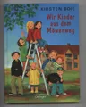 Kirsten Boie - Wir Kinder aus dem Möwenweg  (Gebunden)