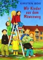 Wir Kinder aus dem Möwenweg  von Boie, Kirsten | Buch | Zustand akzeptabel