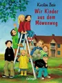 Wir Kinder aus dem Möwenweg von Kirsten Boie