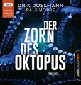 Der Zorn des Oktopus: . Ungekürzt. (Die Oktopus-Reihe, Band 2)