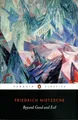 Beyond Good and Evil (Penguin Classics) by Nietzsche, Friedrich 014044923X