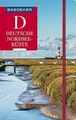 Baedeker Reiseführer Deutsche Nordseeküste: mit pra... | Buch | Zustand sehr gut