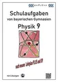 Physik 9, Schulaufgaben (G9, LehrplanPLUS) von bayer... | Buch | Zustand wie neu