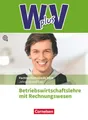 W plus V - Höhere Berufsfachschule Nordrhein-Westfalen Band 2: 12....