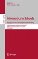 Informatics in Schools. Engaging Learners in Computational Thinking Külli Kori