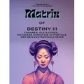 Matrix of Destiny III von Tatjana van Eeden/ Tobias Wolf / BoD - Books on Demand / Taschenbuch