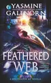 Feathered Web: A Paranormal Women's Fiction Novella (Moonshadow Bay Series, Band 13)