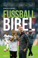 Fußball-Bibel ~ David Kadel ~  9783957347466