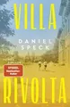 Villa Rivolta: Roman von Speck, Daniel | Buch | Zustand sehr gut