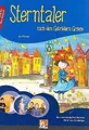 Sterntaler, Heft: nach den Gebrüdern Grimm Ein märchenhaftes Musical für 8- ...