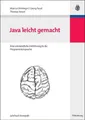 Marcus Deininger Georg Faust Thomas Kessel Java leicht gemacht (Taschenbuch)